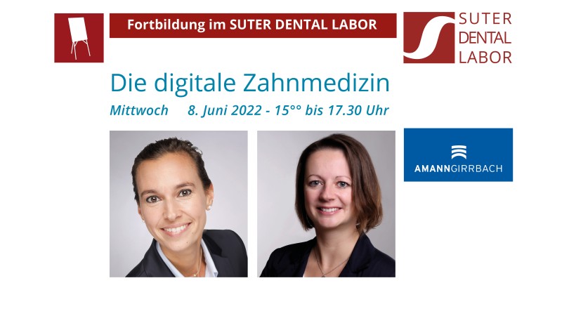 Facebook Veranstaltung Suter Dental Labor 20220608 Die digitale Zahnmedizin.jpg